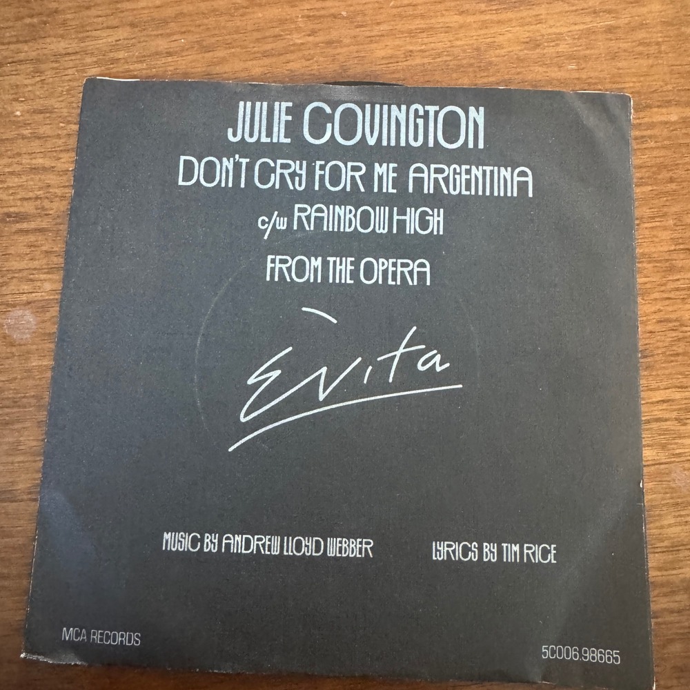 Julie Covington Don't Cry For Me Argentina Evita 7" Vinyl Single 45 RPM 1976 MCA